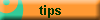 tips